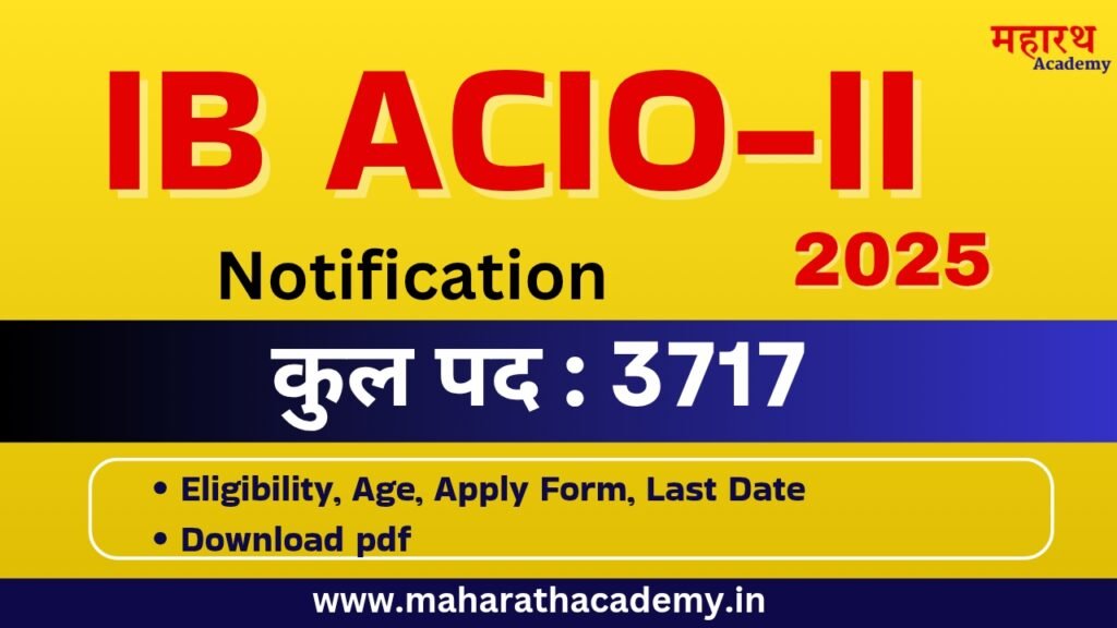 Copy of Copy of Copy of Copy of Copy of REET 20250721 094040 0000 IB ACIO-II Recruitment 2025: 3717 Vacancies Announced, Apply Now