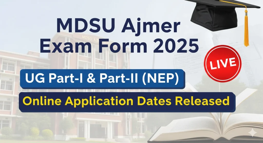 MDSU Ajmer Exam Form 2025: UG Part-I & Part-II (NEP) Online Application Dates Released 1 Gemini Generated Image 8zwqzl8zwqzl8zwq MDSU Ajmer Exam Form 2025: UG Part-I & Part-II (NEP) Online Application Dates Released