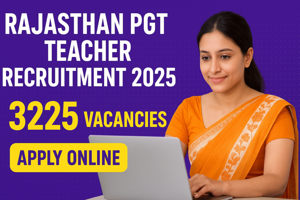 Rajasthan PGT Teacher Recruitment 2025: Apply Online for 3225 Vacancies 1 HFSJKDGF Rajasthan PGT Teacher Recruitment 2025: Apply Online for 3225 Vacancies