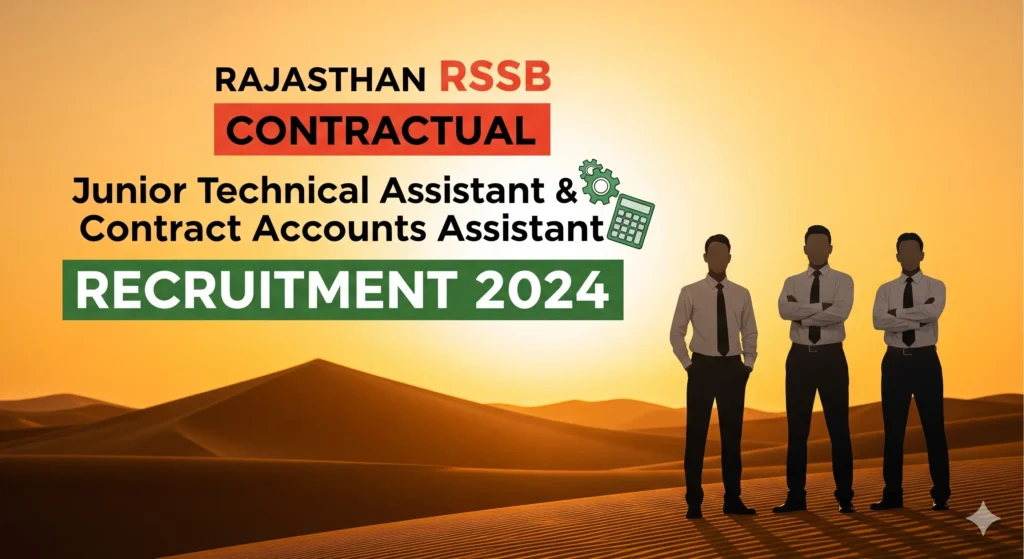 Rajasthan RSSB Contractual Junior Technical Assistant & Contract Accounts Assistant Recruitment 2024 1 SDZGFDS Rajasthan RSSB Contractual Junior Technical Assistant & Contract Accounts Assistant Recruitment 2024
