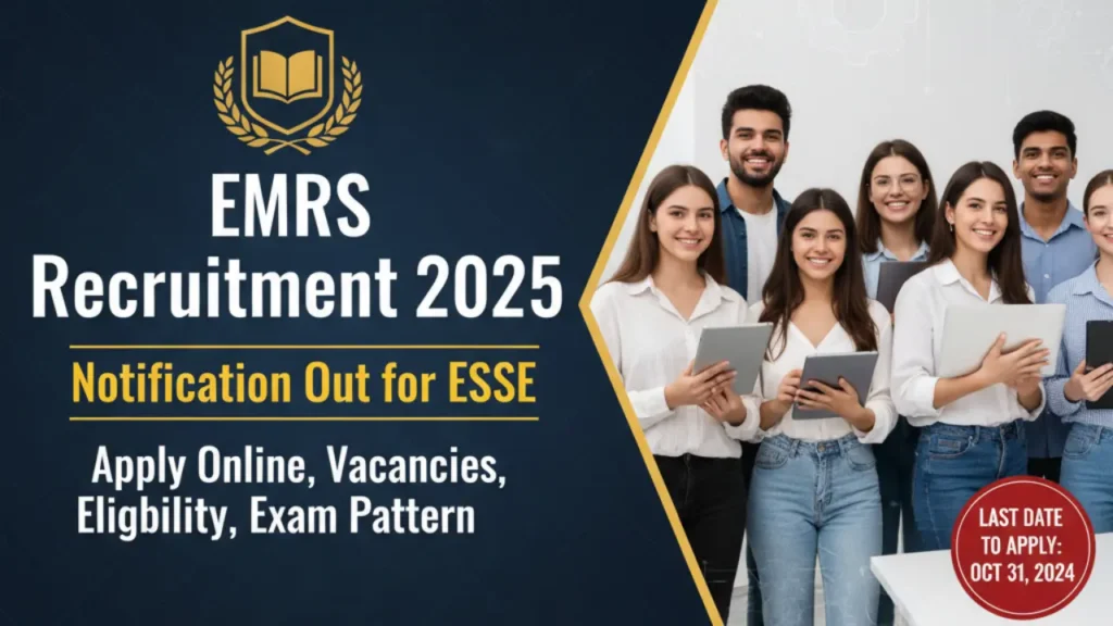DH EMRS Recruitment 2025 Notification Out for ESSE – Apply Online, Vacancies, Eligibility, Exam Pattern