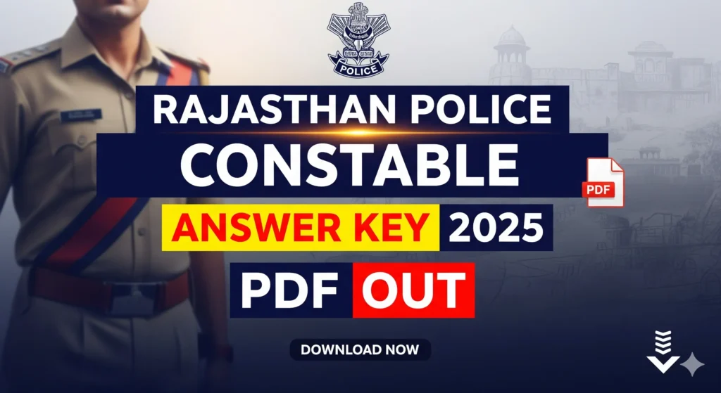 dsgsf Rajasthan Police Constable Answer Key 2025 PDF Out – Download Official Answer Sheet & Raise Objections