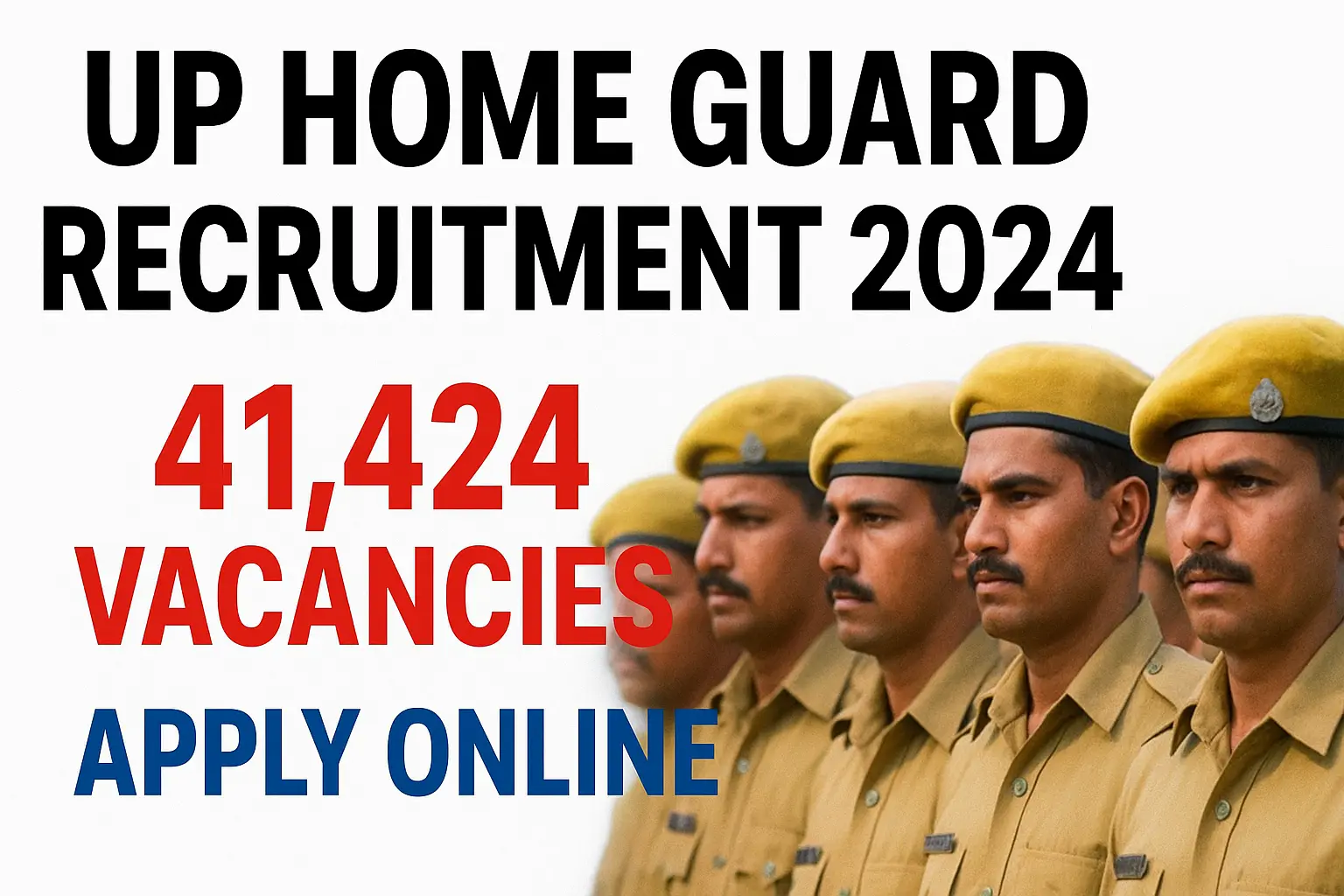 UP Home Guard Recruitment 2024: Online Applications Open for 41,424 ...