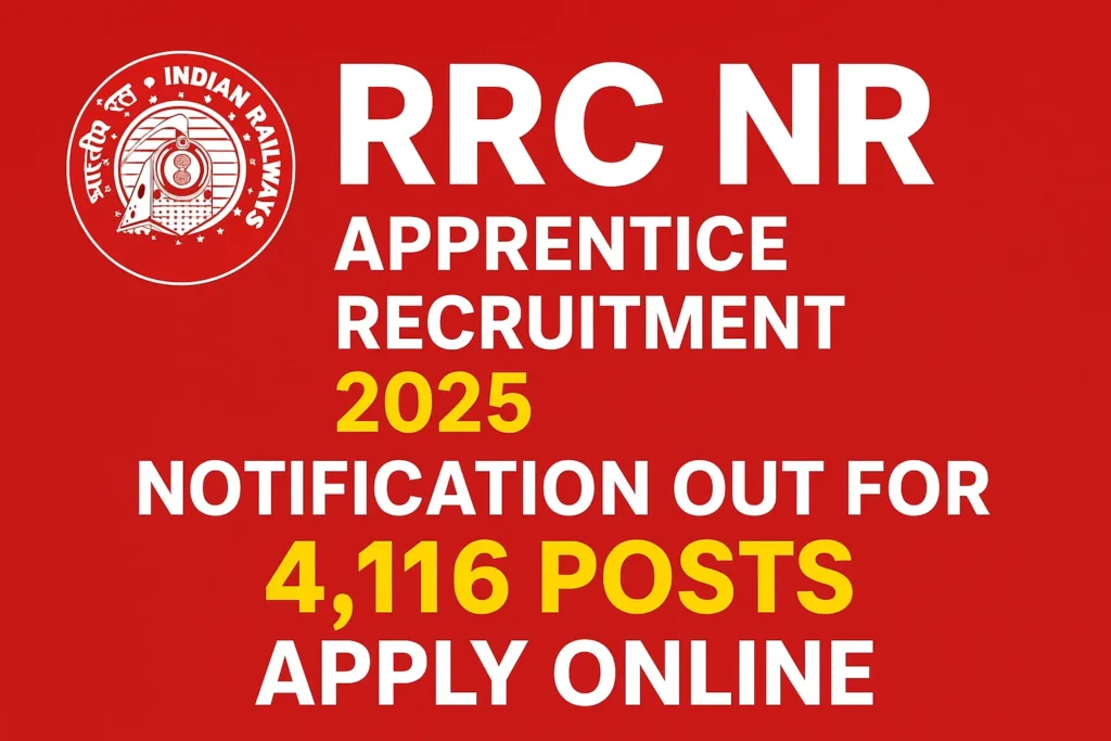 ChatGPT Image Nov 20 2025 10 37 17 AM RRC NR Apprentice Recruitment 2025: Notification Out for 4,116 Posts – Apply Now!