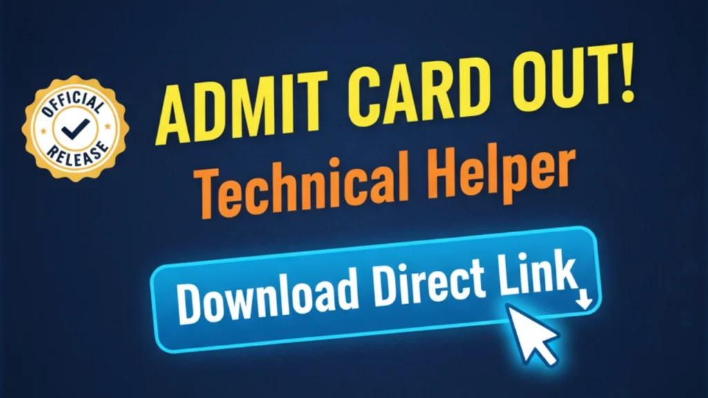DFSG Technical Helper Admit Card Out! Download Direct Link (Latest Update)