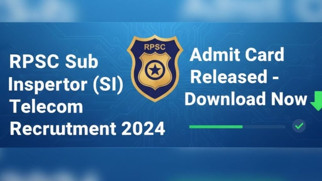 SDGSG RPSC Sub Inspector (SI) / Telecom Recruitment 2024 Admit Card Released – Download Now