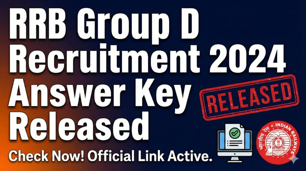 RRB Group D Recruitment 2024 Answer Key Released RRB Group D Recruitment 2024 Answer Key Released