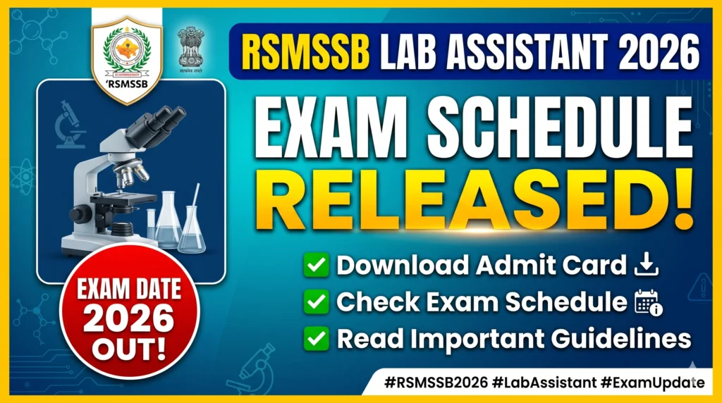 RSMSSB Lab Assistant Exam Date 2026 Out – Admit Card Exam Schedule Important Guidelines RSMSSB Lab Assistant Exam Date 2026 Out – Admit Card, Exam Schedule & Important Guidelines