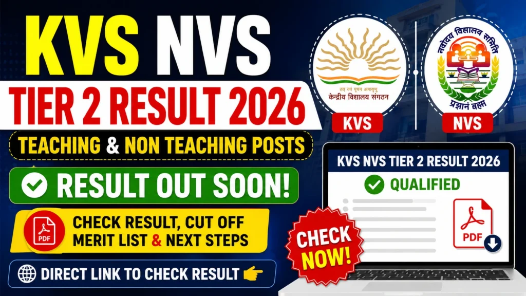 KVS NVS Tier 2 Result 2026 for Teaching & Non-Teaching Posts, Result Link 1 KVS NVS Tier 2 Result 2026 for Teaching Non Teaching Posts Result Link KVS NVS Tier 2 Result 2026 for Teaching & Non-Teaching Posts, Result Link