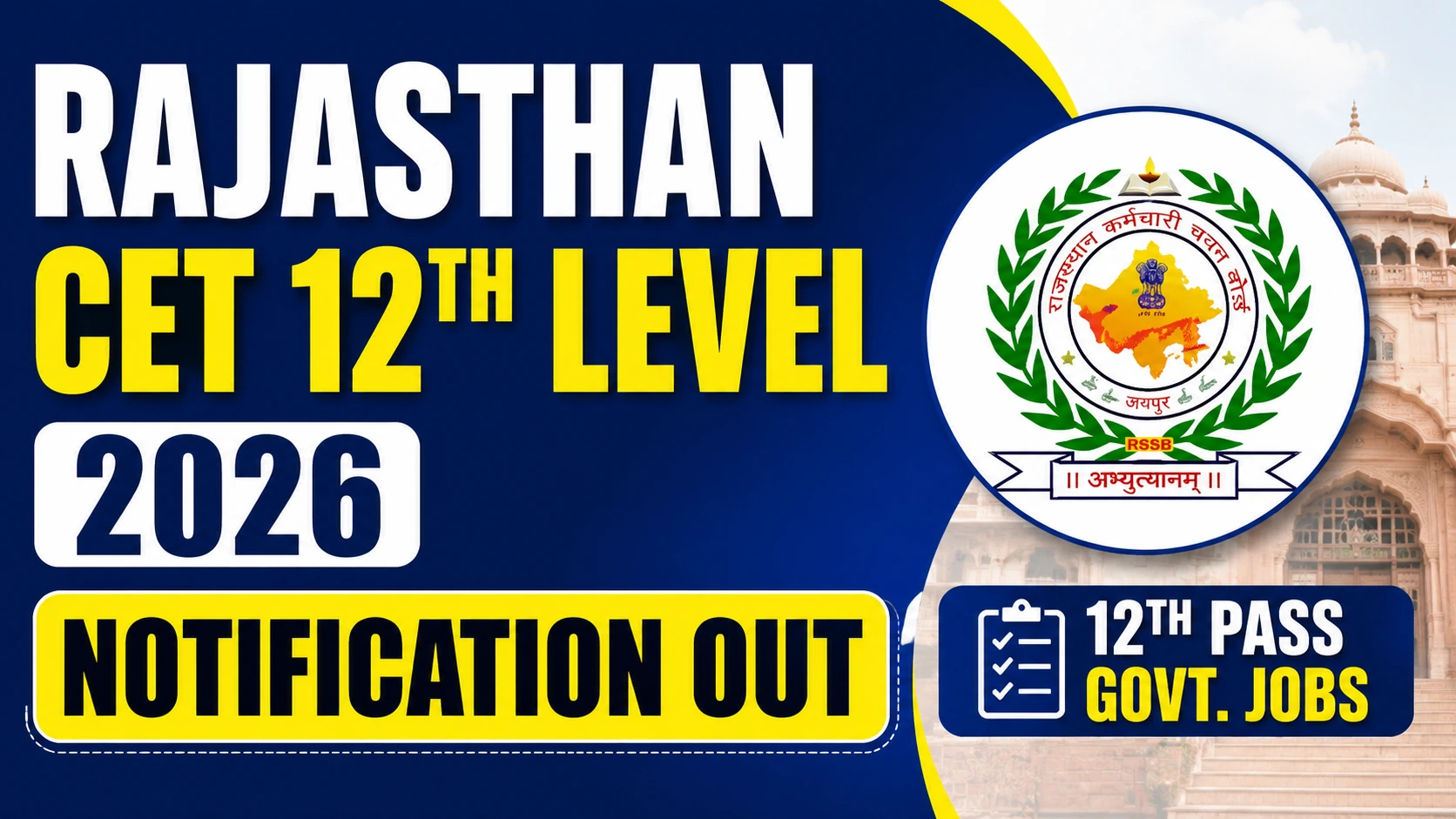 Rajasthan CET 12th Level 2026 Notification Latest Job